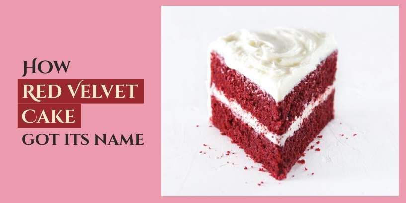 How Red Velvet Cake got its name 1